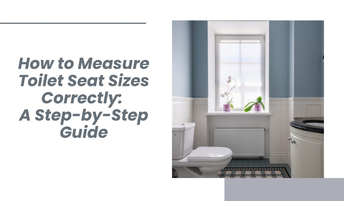 how to measure toilet seat